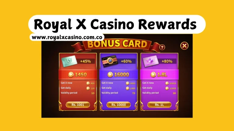 Rewards & bonuses in Royal X Casino