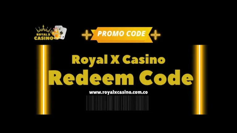 Redeem Codes of Royal X Casino