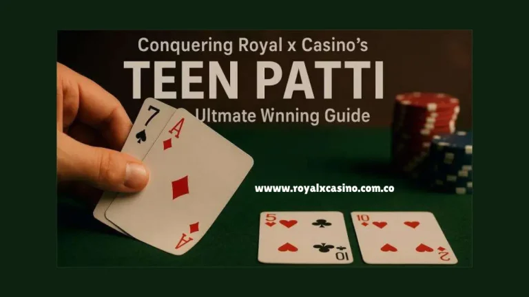 Royal X Casino Teen Patti